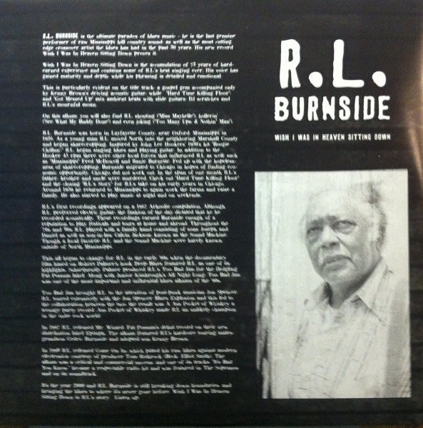 R.L. Burnside : Wish I Was In Heaven Sitting Down (LP,Album)