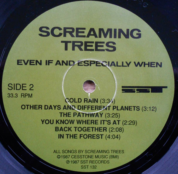 Screaming Trees : Even If And Especially When (LP,Album)