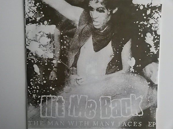 Hit Me Back : The Man With Many Faces Ep (12",Single Sided,EP)