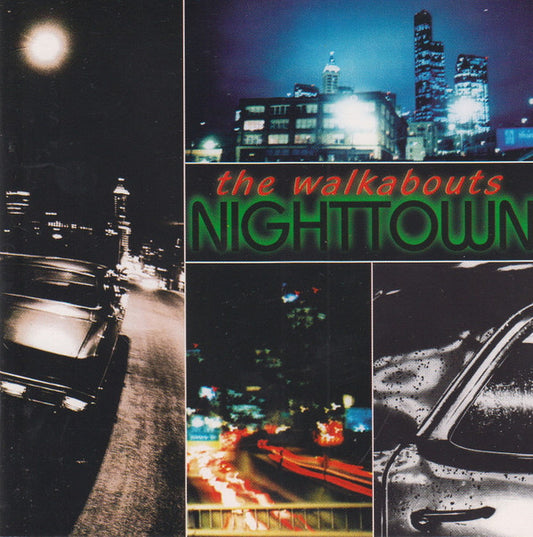 Walkabouts, The : Nighttown (Album,Stereo)