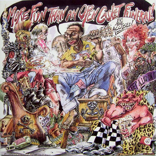 Accüsed, The : More Fun Than An Open Casket Funeral (LP,Album)