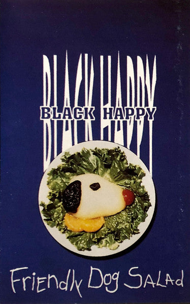 Black Happy : Friendly Dog Salad (Album)