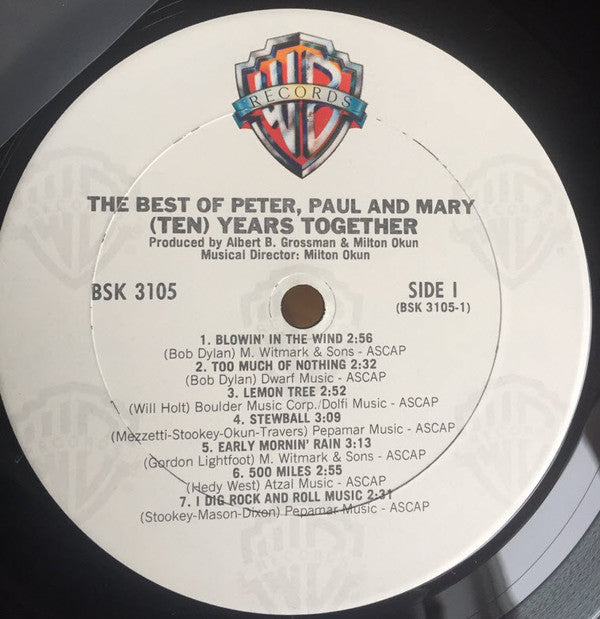 Peter, Paul & Mary : The Best Of Peter, Paul And Mary (Ten) Years Together (LP,Compilation,Club Edition,Reissue)