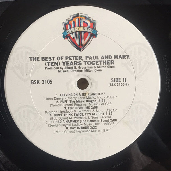 Peter, Paul & Mary : The Best Of Peter, Paul And Mary (Ten) Years Together (LP,Compilation,Club Edition,Reissue)