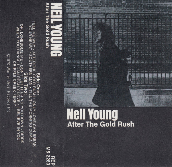 Neil Young : After The Gold Rush (Album)