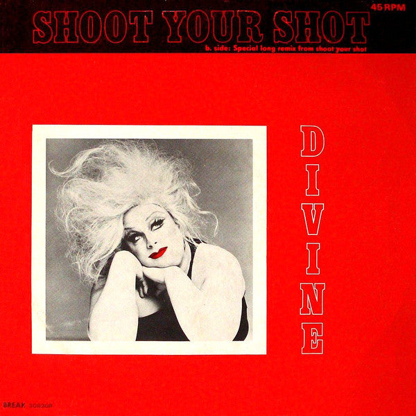 Divine : Shoot Your Shot (12",45 RPM,Stereo)