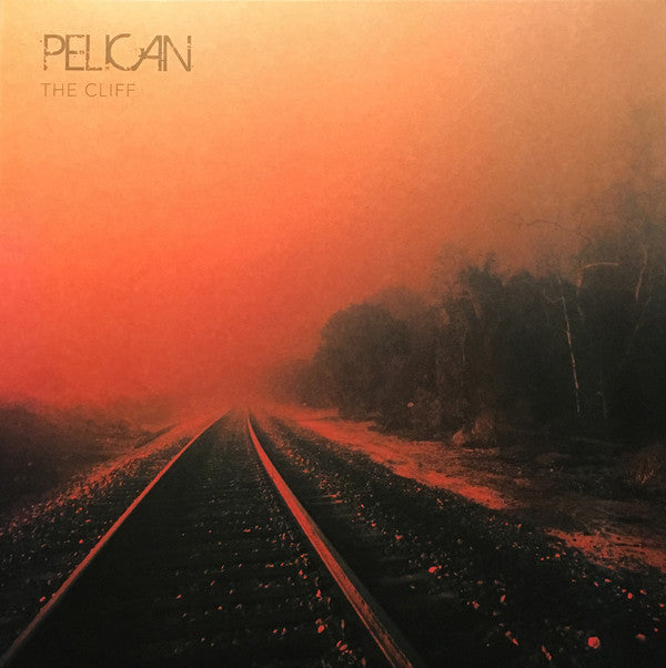 Pelican (2) : The Cliff (12",45 RPM,EP)