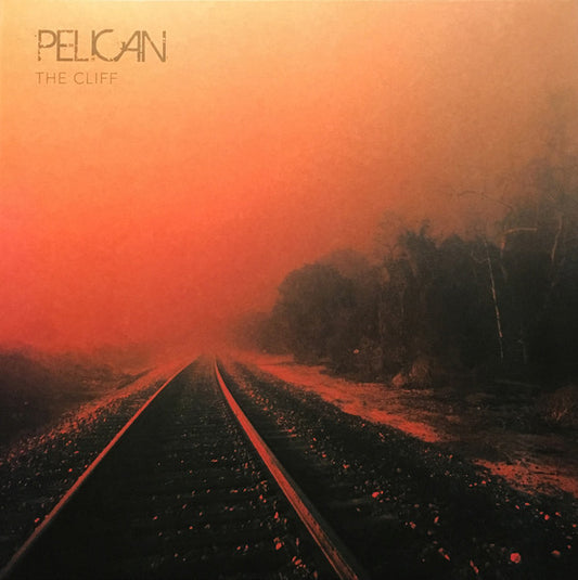 Pelican (2) : The Cliff (12",45 RPM,EP)