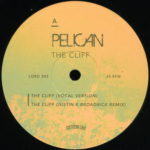 Pelican (2) : The Cliff (12",45 RPM,EP)