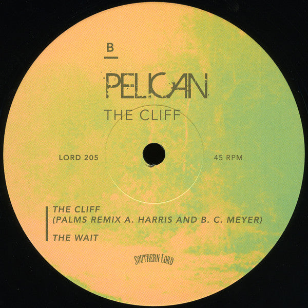 Pelican (2) : The Cliff (12",45 RPM,EP)