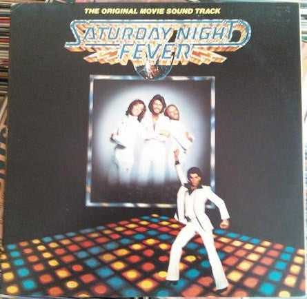 Various : Saturday Night Fever (The Original Movie Sound Track) (LP,Album,Compilation)