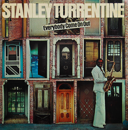 Stanley Turrentine : Everybody Come On Out (LP,Album,Stereo)