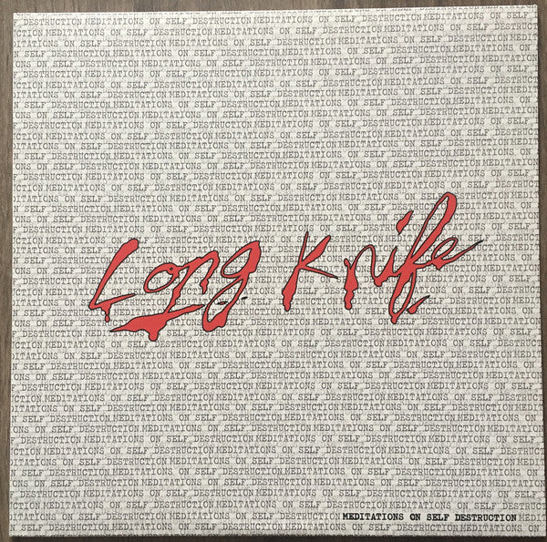 Long Knife : Meditations On Self Destruction (LP,Album)