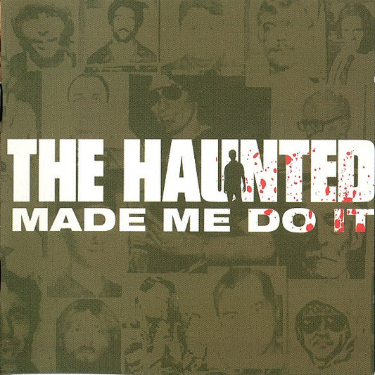 Haunted, The : Made Me Do It (Album)