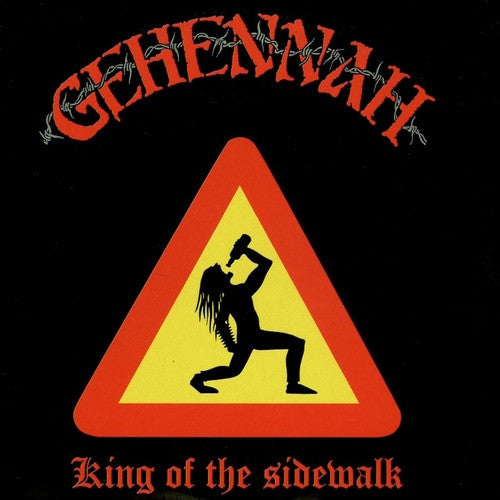 Gehennah : King Of The Sidewalk (LP,Album,Reissue)