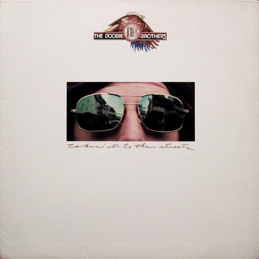 Doobie Brothers, The : Takin' It To The Streets (LP,Album,Club Edition)