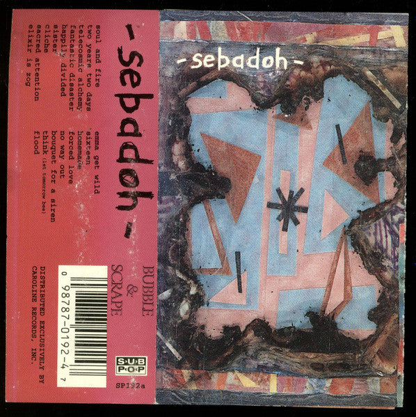 Sebadoh : Bubble & Scrape (Album)