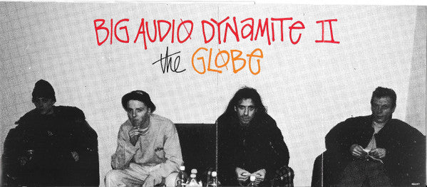 Big Audio Dynamite II : The Globe (Album)