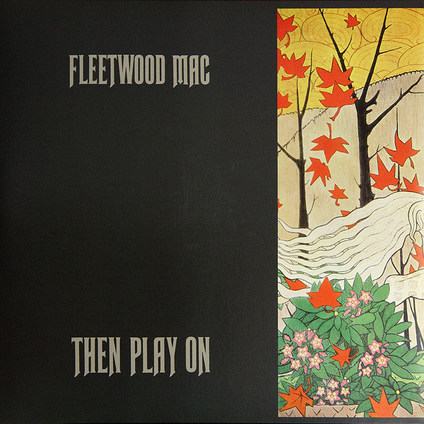 Fleetwood Mac : Then Play On (LP,Album,Reissue,Stereo)