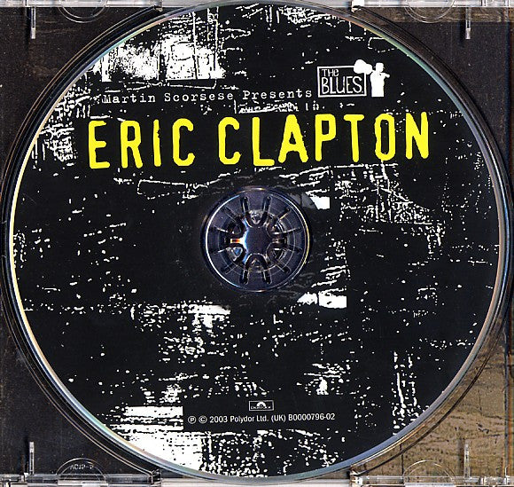 Eric Clapton : Martin Scorsese Presents The Blues (Compilation)