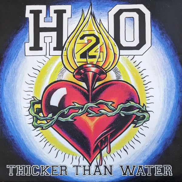 H2O (7) : Thicker Than Water (LP,Album,Reissue)