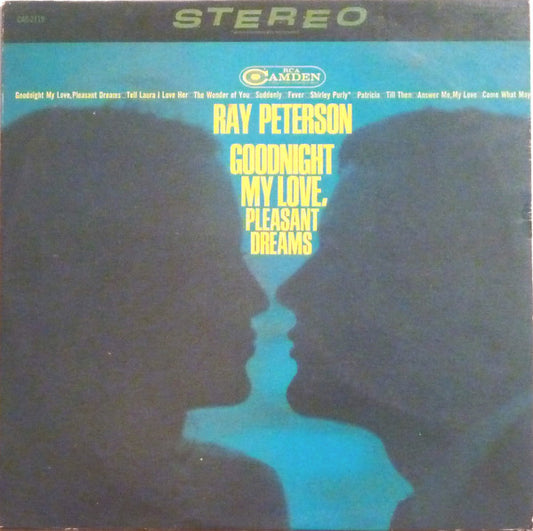 Ray Peterson : Goodnight My Love, Pleasant Dreams (LP,Compilation,Stereo)
