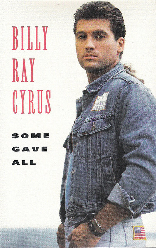 Billy Ray Cyrus : Some Gave All (Album)