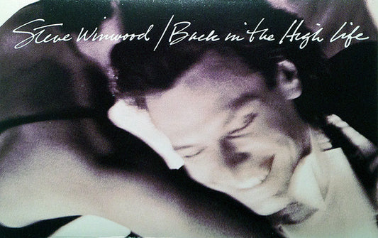 Steve Winwood : Back In The High Life (Album)