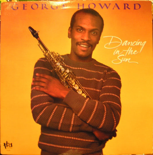 George Howard : Dancing In The Sun (LP,Album)