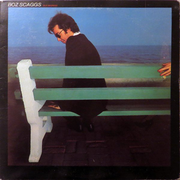 Boz Scaggs : Silk Degrees (LP,Album,Stereo)