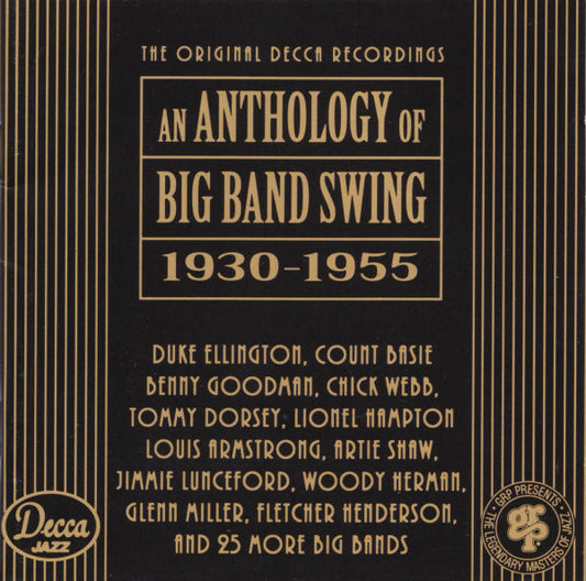 Various : An Anthology Of Big Band Swing 1930-1955 (Compilation,Club Edition)