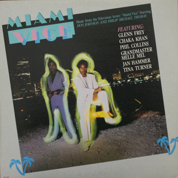 Various : Miami Vice - Music From The Television Series (LP,Compilation,Club Edition)