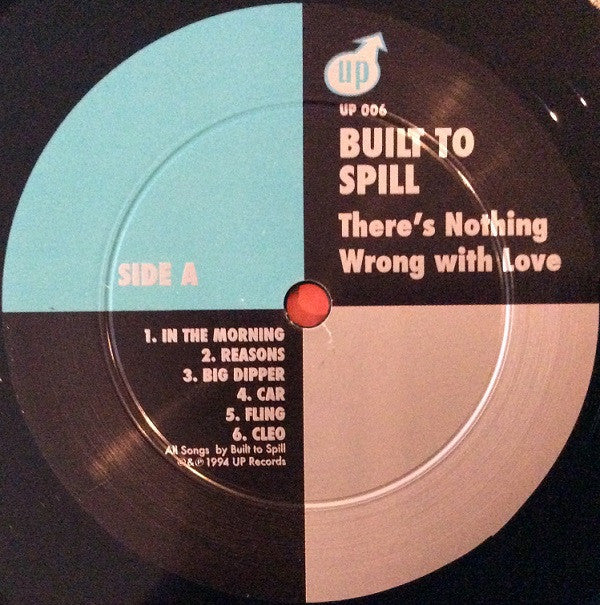 Built To Spill : There's Nothing Wrong With Love (LP,Album,Reissue)