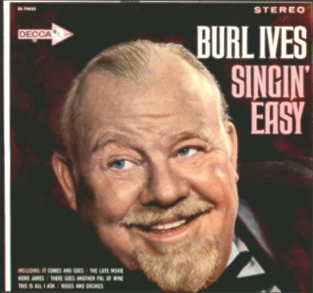 Burl Ives : Singin' Easy (LP,Album,Stereo)