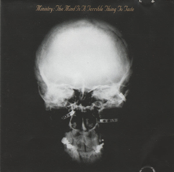 Ministry : The Mind Is A Terrible Thing To Taste (Album)