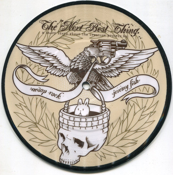 Aesop Rock And Jeremy Fish : The Next Best Thing (7",Picture Disc,Limited Edition)
