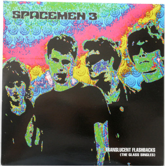 Spacemen 3 : Translucent Flashbacks (The Glass Singles) (LP,Compilation)