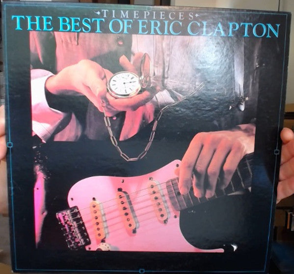 Eric Clapton : Time Pieces - The Best Of Eric Clapton (LP,Compilation,Reissue)