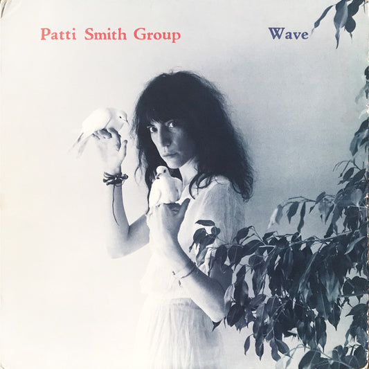 Patti Smith Group : Wave (LP,Album,Stereo)