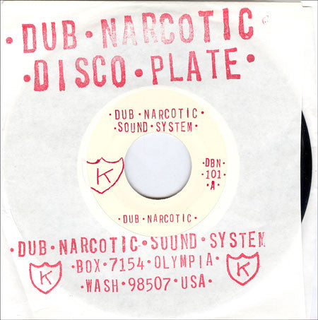 Dub Narcotic Sound System : Dub Narcotic (7",45 RPM)