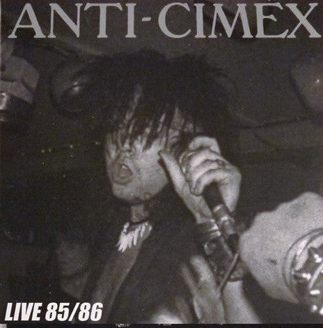 Anti Cimex : Live 85/86 (LP)