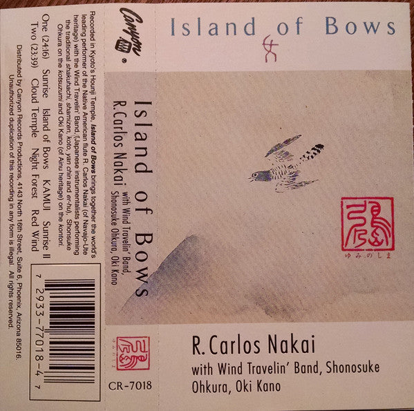 R. Carlos Nakai With Wind Travelin' Band, Shonosuke Okura, Oki : Island Of Bows (Album)