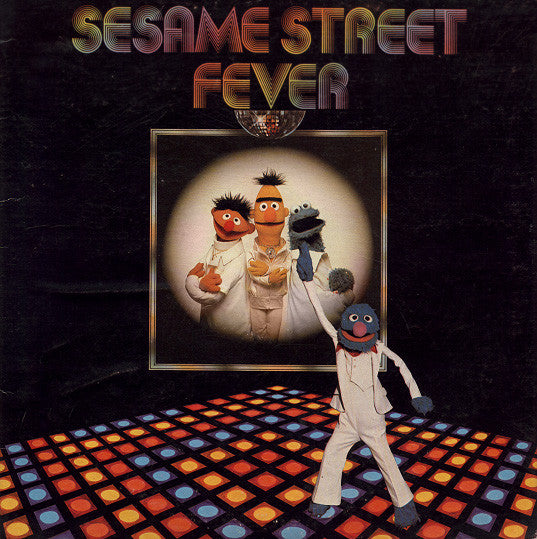 Sesame Street : Sesame Street Fever (LP,Album,Stereo)