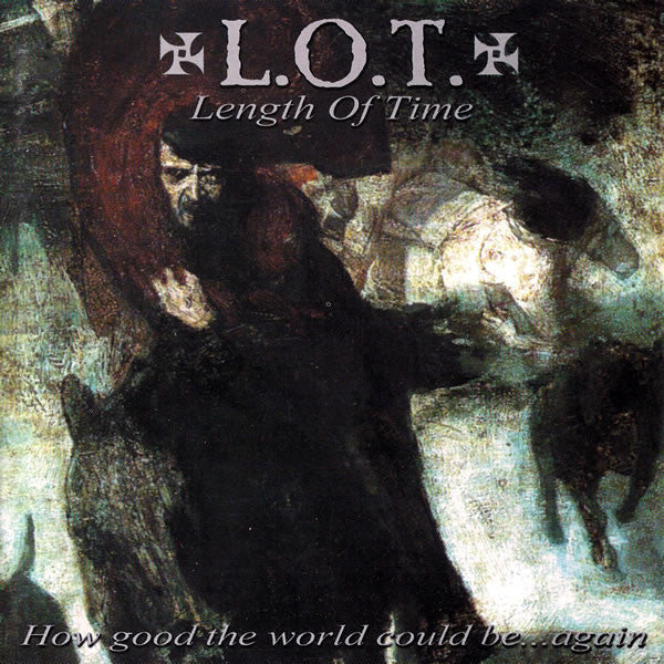 Length Of Time : How Good The World Could Be... Again (LP)