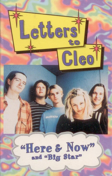 Letters To Cleo : Here & Now / Big Star (Single)