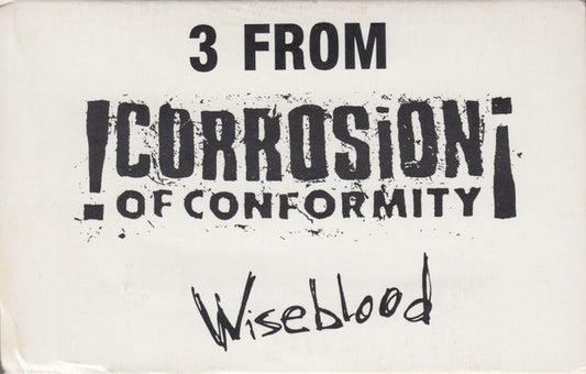 Corrosion Of Conformity : 3 From Wiseblood (Promo)