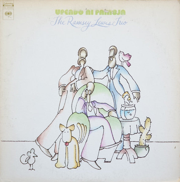 Ramsey Lewis Trio, The : Upendo Ni Pamoja (LP,Album,Stereo)