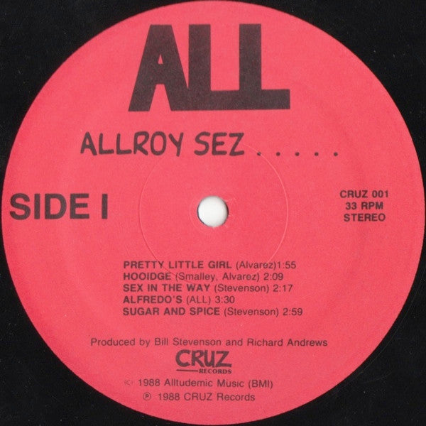 ALL (2) : Allroy Sez ..... (LP,Album,Stereo)