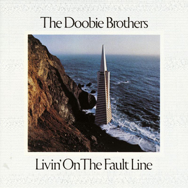Doobie Brothers, The : Livin' On The Fault Line (LP,Album)
