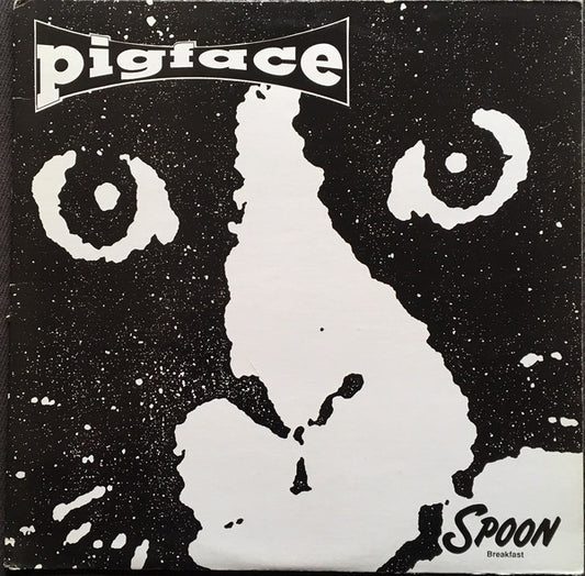 Pigface : Spoon Breakfast EP (12",EP)